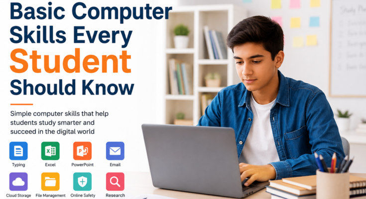 Basic Computer Skills Every Student Should Know