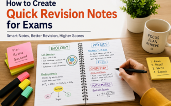 How to Create Quick Revision Notes for Exams