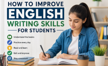 How to Improve English Writing Skills for Students