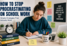 How to Stop Procrastinating on School Work