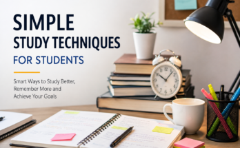 Simple Study Techniques for Students